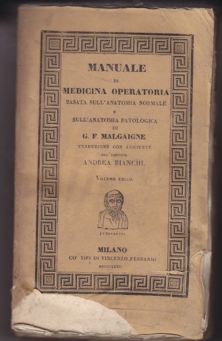MANUALE DI MEDICINA OPERATORIA  1834 Milano